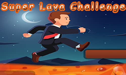 Super Lava Challenge -New