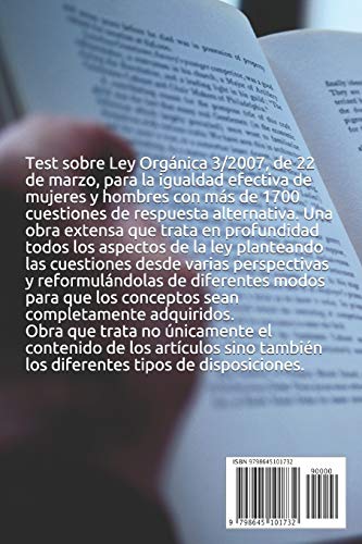 Test sobre Ley Orgánica 3/2007, de 22 de marzo, para la igualdad efectiva de mujeres y hombres