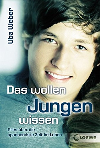 Weber, U: Das wollen Jungen wissen