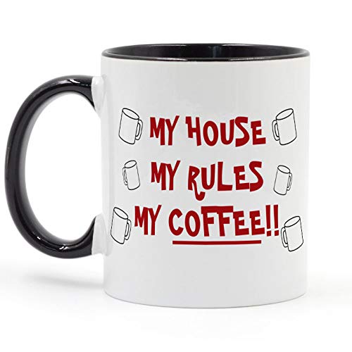 YXDZ Mi Casa Mis Reglas Mi Taza De Café O Té Taza De Cerámica Regalos 11Oz